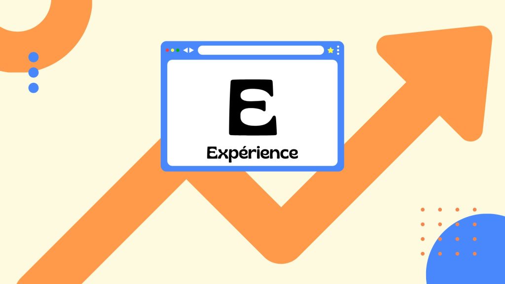 Expérience du principe EEAT